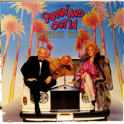 Various Down And Out In Beverly Hills (Original Motion Picture Soundtrack) Vinyl LP USED