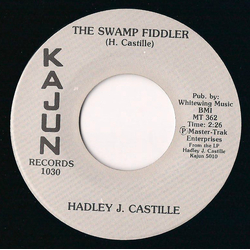 Hadley J. Castille The Swamp Fiddler Vinyl 7" USED