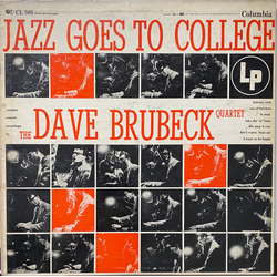 The Dave Brubeck Quartet Jazz Goes To College Vinyl LP USED