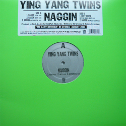 Ying Yang Twins Naggin Vinyl 12" USED
