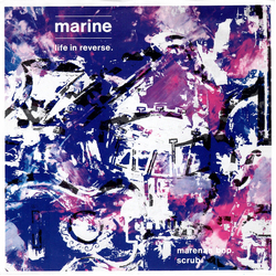 Marine (2) Life In Reverse Vinyl 7" USED