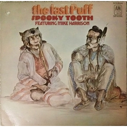 Spooky Tooth / Mike Harrison (2) The Last Puff Vinyl LP USED