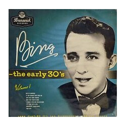 Bing Crosby The Early 30's, Volume 1 USED VINYL 10INCH ALBUM COMPILATION
