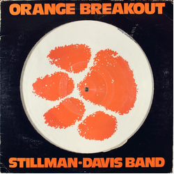 Stillman-Davis Band Orange Breakout Vinyl LP USED