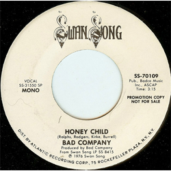 Bad Company (3) Honey Child Vinyl 7" USED