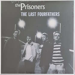 The Prisoners The Last Fourfathers Vinyl LP USED