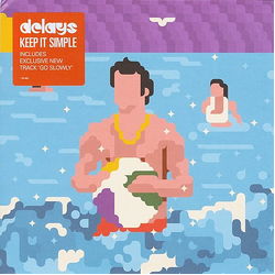 Delays Keep It Simple Vinyl 7" USED