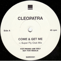 Cleopatra Come & Get Me Vinyl 12" USED