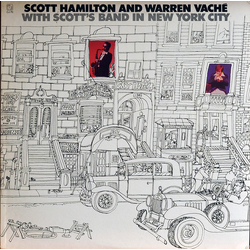 Scott Hamilton / Warren Vaché Scott Hamilton And Warren Vaché With Scott's Band In New York City Vinyl LP USED