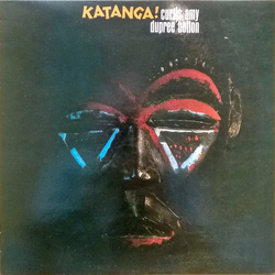 Curtis Amy / Dupree Bolton Katanga! Vinyl LP USED