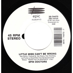 Spin Doctors Little Miss Can't Be Wrong / Two Princes Vinyl 7" USED