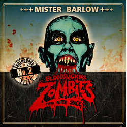 Bloodsucking Zombies From Outer Space Mister Barlow Vinyl 7" USED