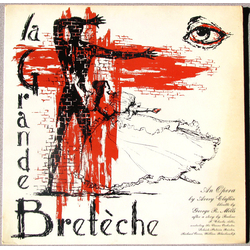 Avery Claflin / George Mills / The Vienna Orchestra / F. Charles Adler La Grande Bretèche Vinyl LP USED