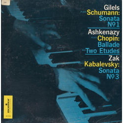 Emil Gilels / Robert Schumann / Vladimir Ashkenazy / Frédéric Chopin / Jakov Zak / Dmitry Kabalevsky Sonata No. 1 / Ballade And Two Etudes / Sonata No