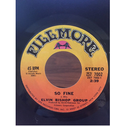 The Elvin Bishop Group So Fine / Sweet Potato Vinyl 7" USED