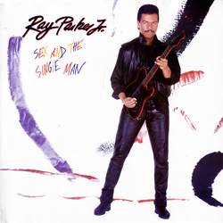 Ray Parker Jr. Sex And The Single Man Vinyl LP USED
