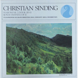 Christian Sinding / Filharmonisk Selskaps Orkester / Kjell Ingebretsen Symfoni Nr. 2 D-Dur, Op. 83 / Rondo Infinito, Op. 42 Vinyl LP USED