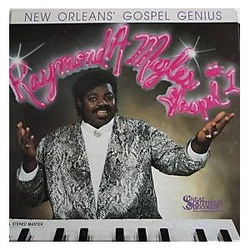 Raymond Myles New Orleans Gospel Genius Vinyl LP USED