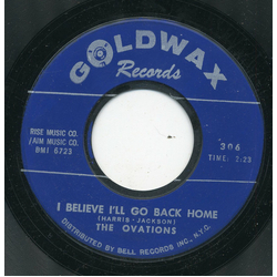The Ovations I Believe I'll Go Back Home / Qualifications Vinyl 7" USED