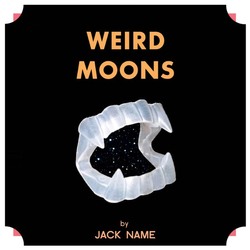 Jack Name Weird Moons Vinyl LP USED