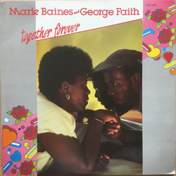 Marie Baines / George Faith Together Forever Vinyl LP USED