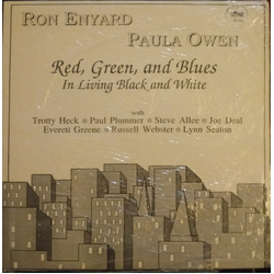 Ron Enyard / Paula Owen Red, Green, And Blues In Living Black And White Vinyl LP USED