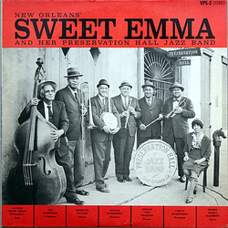 Emma Barrett / Preservation Hall Jazz Band New Orleans' Sweet Emma And Her Preservation Hall Jazz Band Vinyl LP USED
