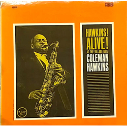 Coleman Hawkins Hawkins! Alive! At The Village Gate Vinyl LP USED