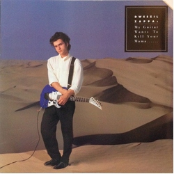 Dweezil Zappa My Guitar Wants To Kill Your Mama... Vinyl LP USED