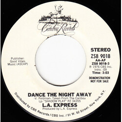 The L.A. Express Dance The Night Away USED VINYL 7INCH 45 RPM SINGLE PROMO STEREO MONO