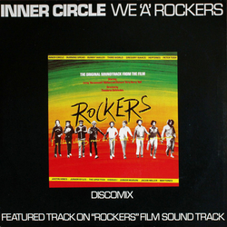 Inner Circle We 'A' Rockers Vinyl 12" USED