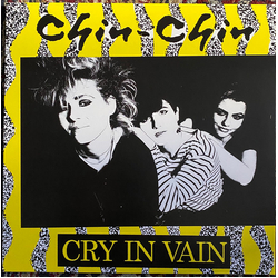 Chin-Chin Cry In Vain Vinyl LP USED