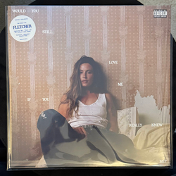 Fletcher (19) Would You Still Love Me If You Really Knew Me? Vinyl LP USED