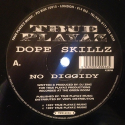 Dope Skillz No Diggidy / Break The Loop Vinyl 12" USED