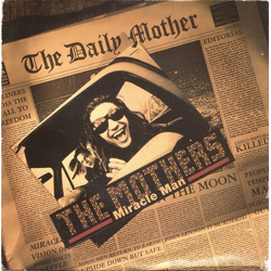 The Mothers (4) Miracle Man Vinyl 7" USED