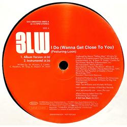 3LW / Loon I Do (Wanna Get Close To You) Vinyl 12" USED