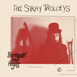 Stray Trolleys Barricades And Angels Vinyl LP USED