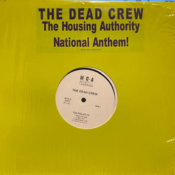 The Dead Crew The Projects / Step Ya' Game Up Vinyl 12" USED