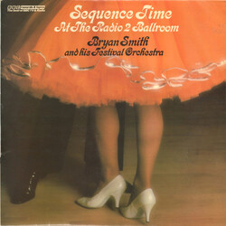 Bryan Smith And His Festival Orchestra Sequence Time At The Radio 2 Ballroom Vinyl LP USED