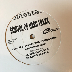 School Of Hard Traxx The Other Side Vinyl 12" USED