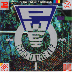 Pop Will Eat Itself Can U Dig It? Vinyl 12" USED