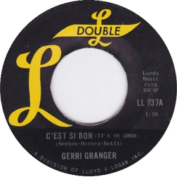 Gerri Granger C'est Si Bon (It's So Good) / Show Stopper Vinyl 7" USED