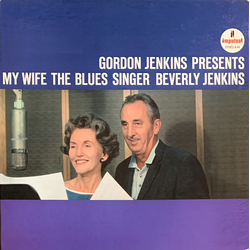 Beverly Jenkins Gordon Jenkins Presents My Wife The Blues Singer Vinyl LP USED