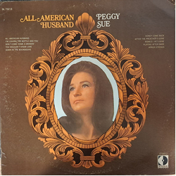 Peggy Sue (2) All-American Husband Vinyl LP USED