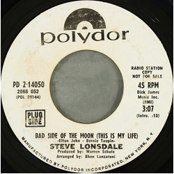 Steve Lonsdale Bad Side Of The Moon (This Is My Life) Vinyl 7" USED