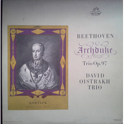 David Oistrakh Trio / Ludwig van Beethoven Archduke Trio, Op. 97 Vinyl LP USED