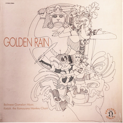 Various Golden Rain - Balinese Gamelan Music - Ketjak: The Ramayana Monkey Chant Vinyl LP USED