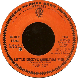 Becky Lamb / Bill Lamb (14) Little Becky's Christmas Wish / Go To Sleep Little Lambs Vinyl 7" USED