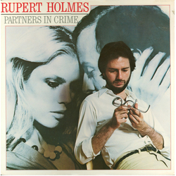 Rupert Holmes Partners In Crime Vinyl LP USED