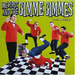 Me First And The Gimme Gimmes Take A Break Vinyl LP USED